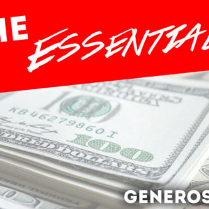 The Essentials – Generostiy