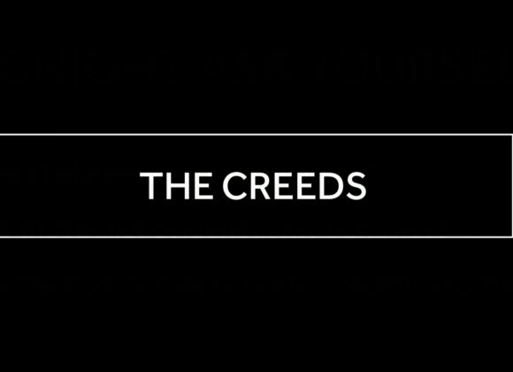 March 12, 2025 Confirmation Class 8 – The creeds