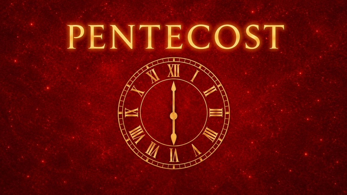 May 24, 2026 – Pentecost Sunday