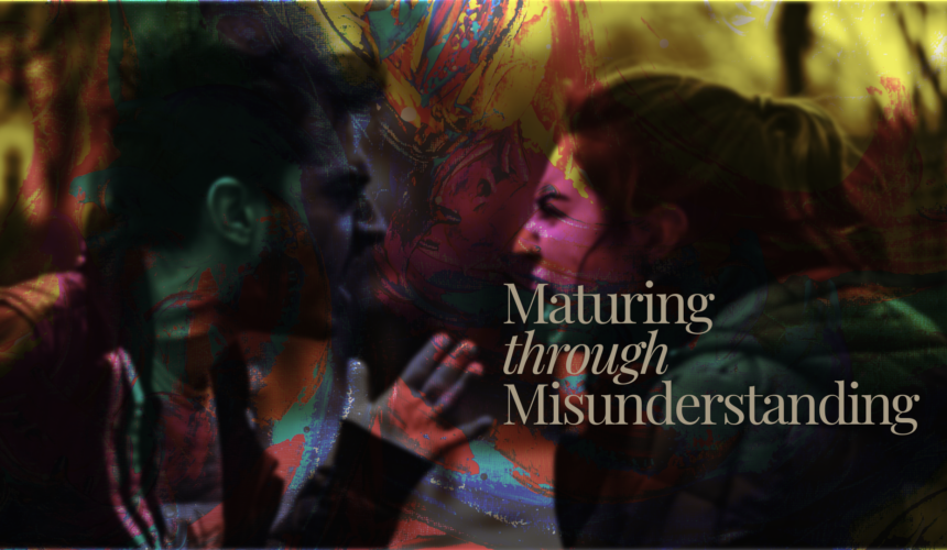 May 31, 2026 – Randall Worley – Maturing through Misunderstanding