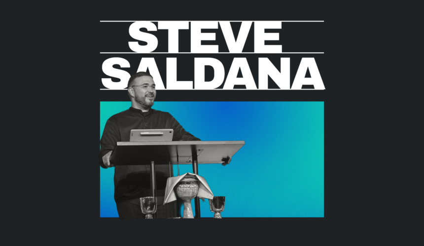 June 14, 2026 – Luke 15 – Steve Saldana